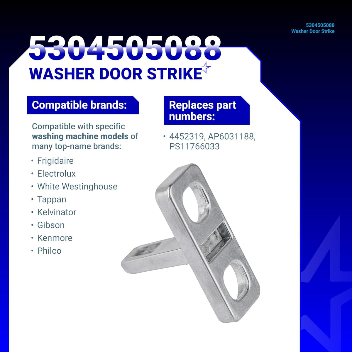 5304505088 washer door strike replacement part shown on an informational product compatibility graphic.