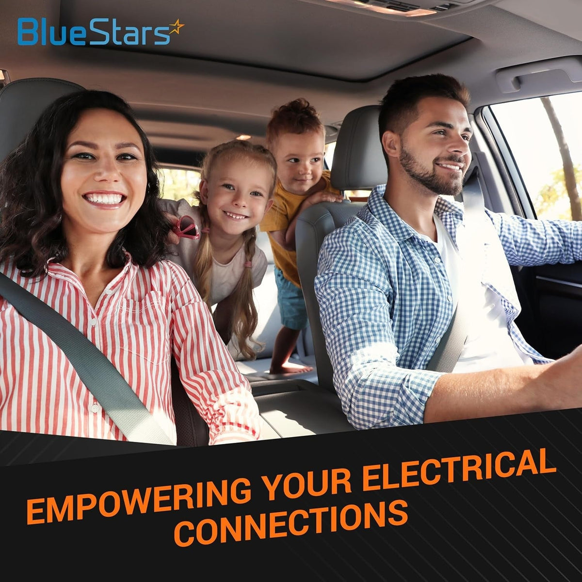 BlueStars lifestyle graphic featuring a happy family in a car with the text Empowering Your Electrical Connections.