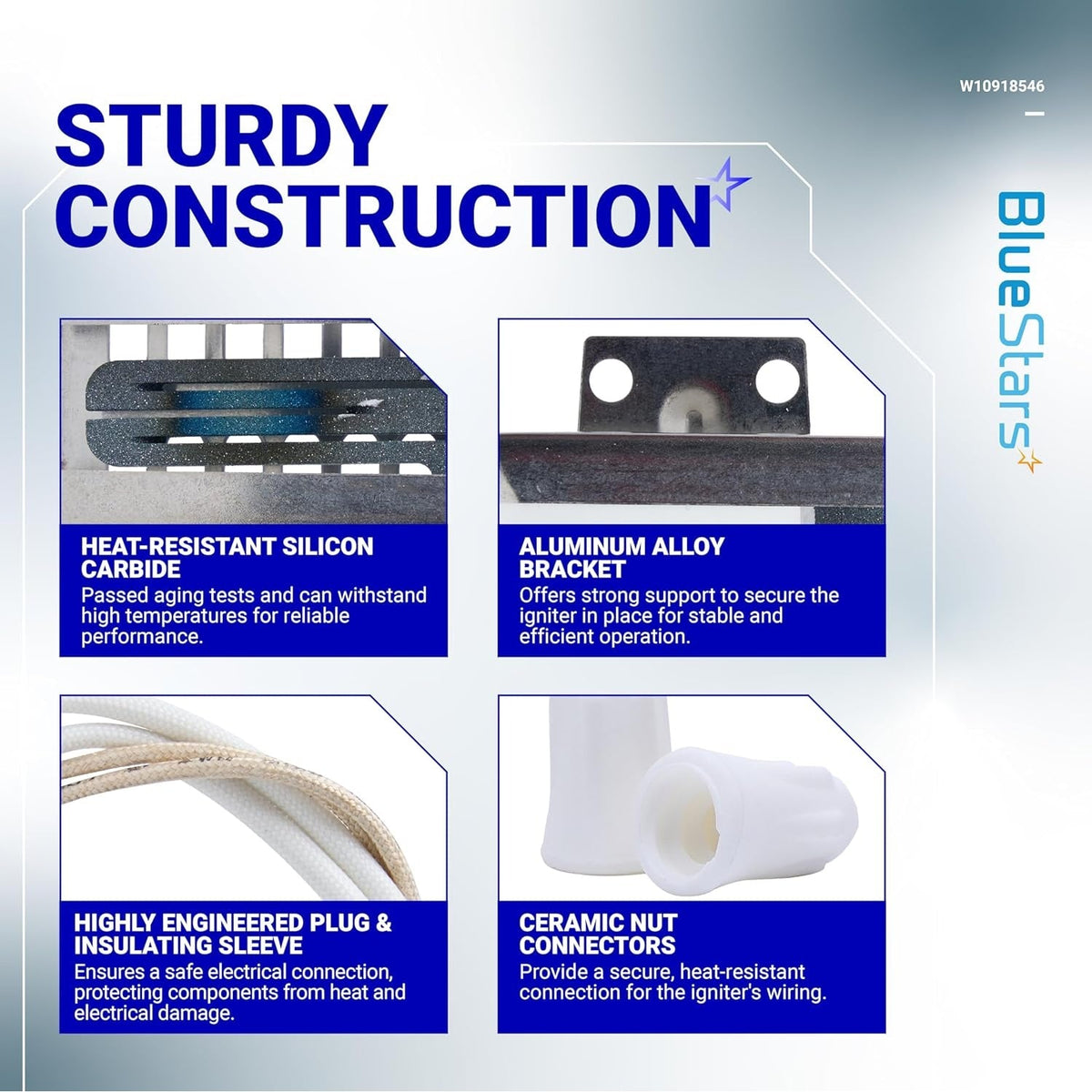 Infographic showing construction features of W10918546 gas range oven igniter including silicon carbide and ceramic nuts.