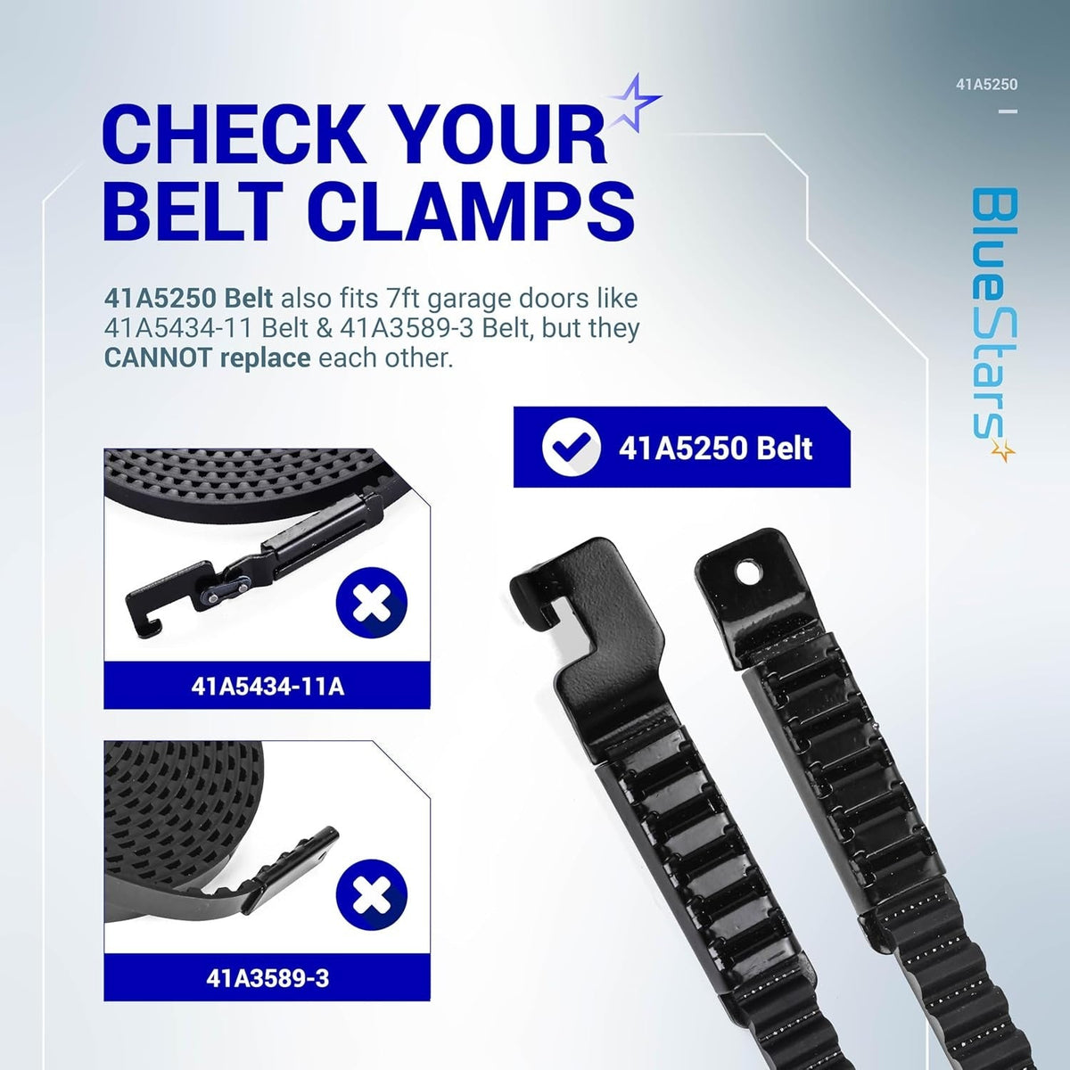 Comparison chart showing 41A5250 garage door opener belt clamps versus incompatible 41A5434-11 and 41A3589-3 models.