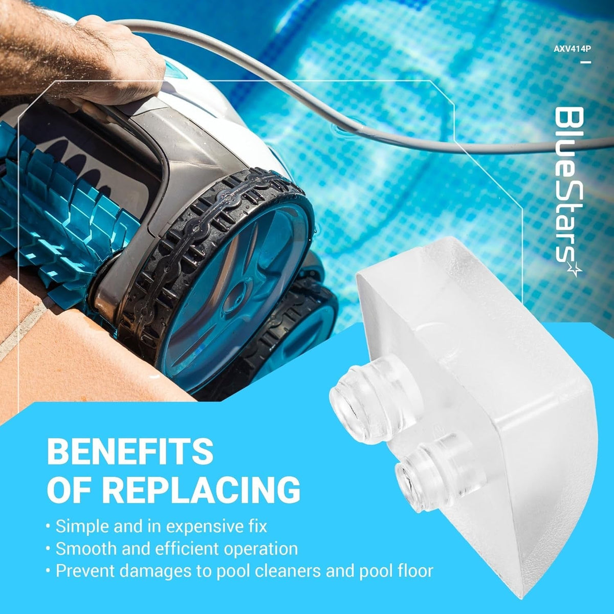 AXV414P pool vac cleaner pod shoe replacement shown with a pool cleaner and benefits list.