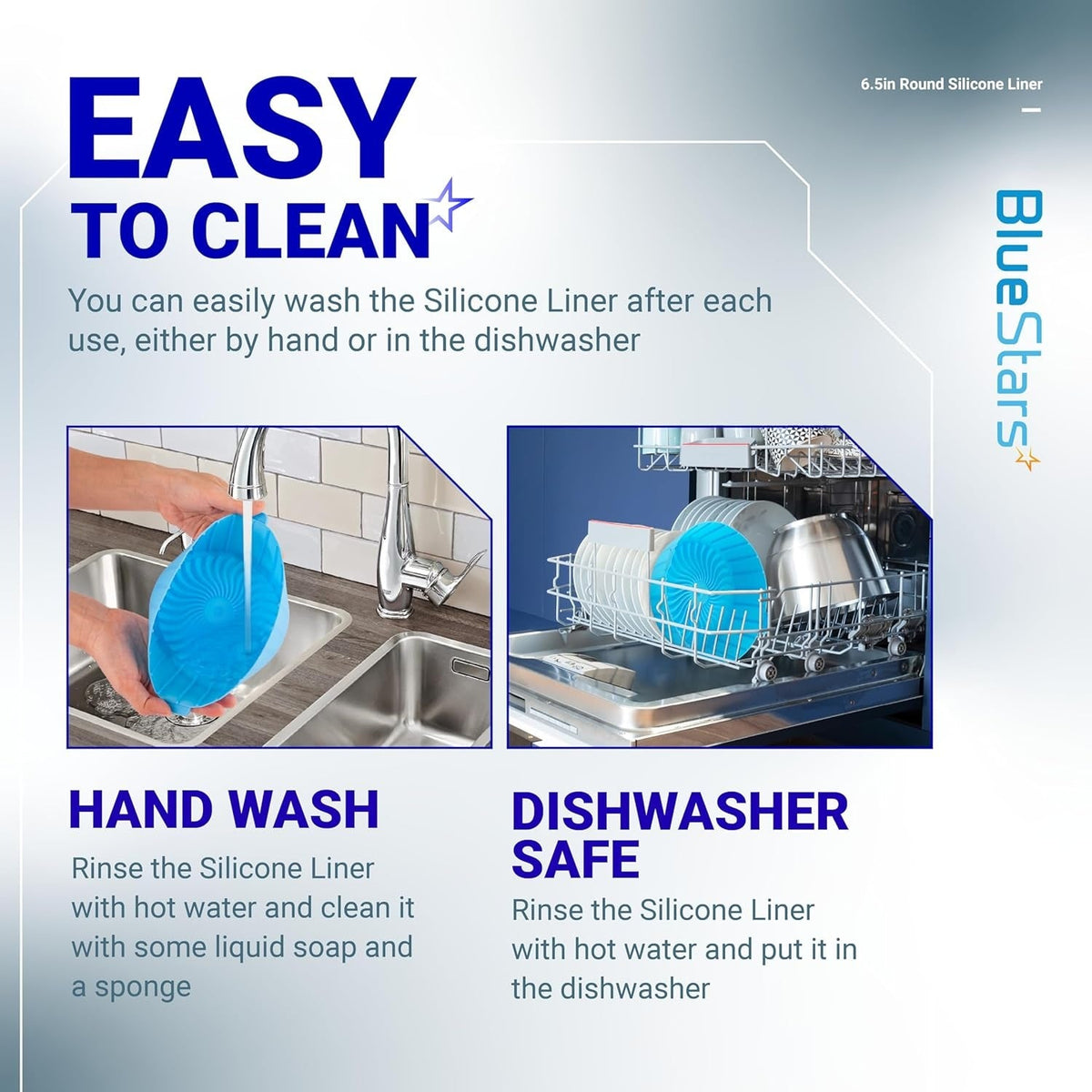 Infographic showing 6.5in reusable silicone air fryer liner being hand washed in a sink and cleaned in a dishwasher.