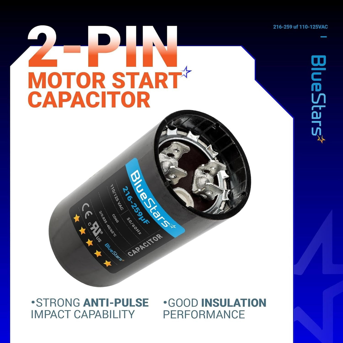 Single 216-259 uF 110-125 VAC CD60 2-pin motor start capacitor with BlueStars branding.