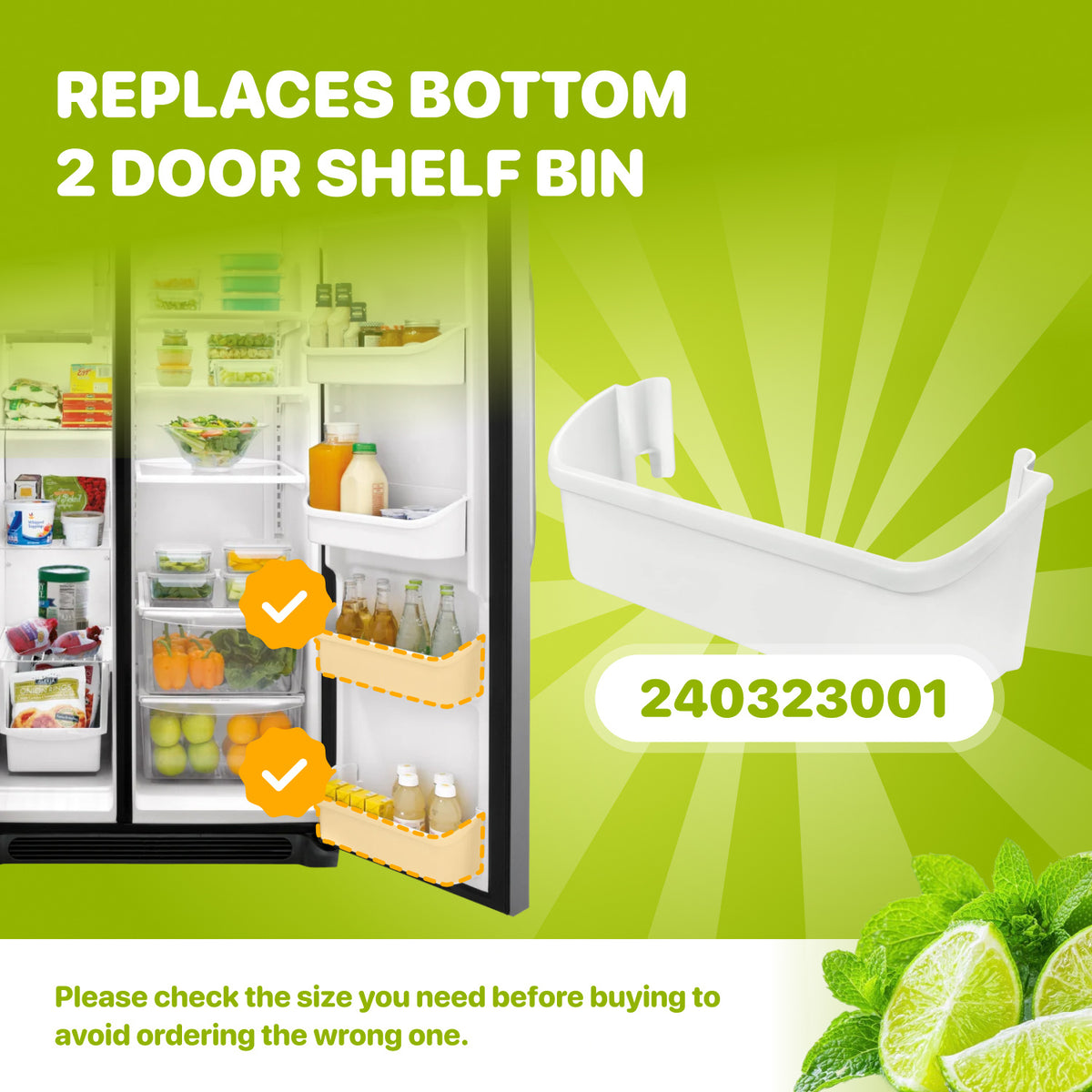 240323001 Refrigerator Bottom Door Shelf Bin shown as a replacement in the bottom two refrigerator door shelves