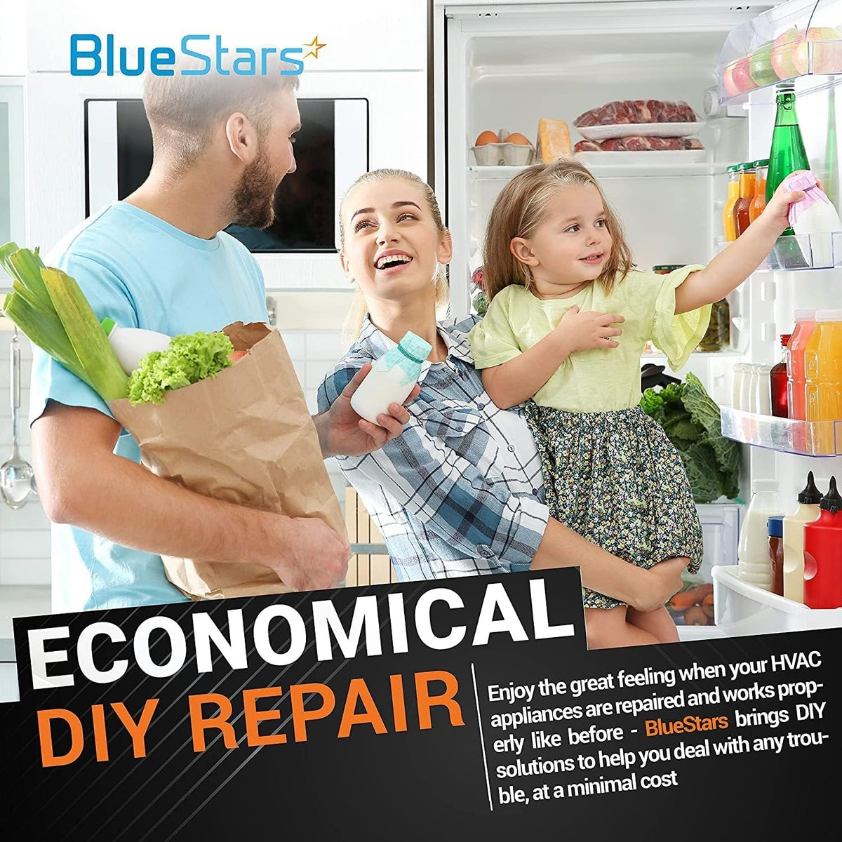 Family smiling in front of an open refrigerator with BlueStars DIY repair text overlay.
