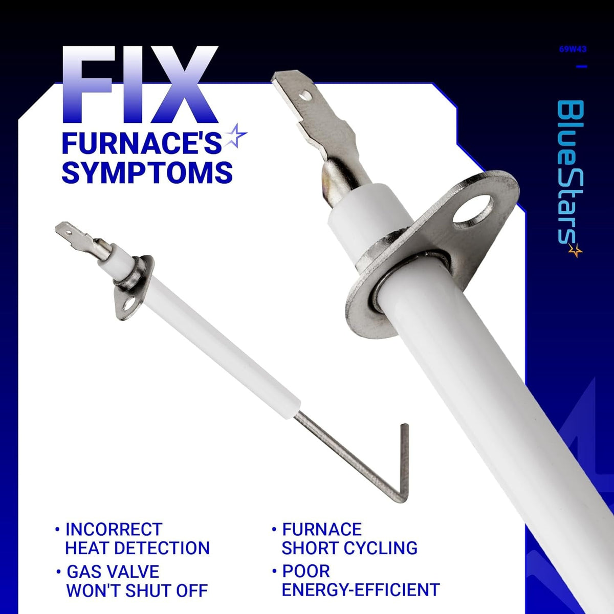 69W43 furnace flame sensor replacement part with white ceramic insulator and metal mounting bracket.