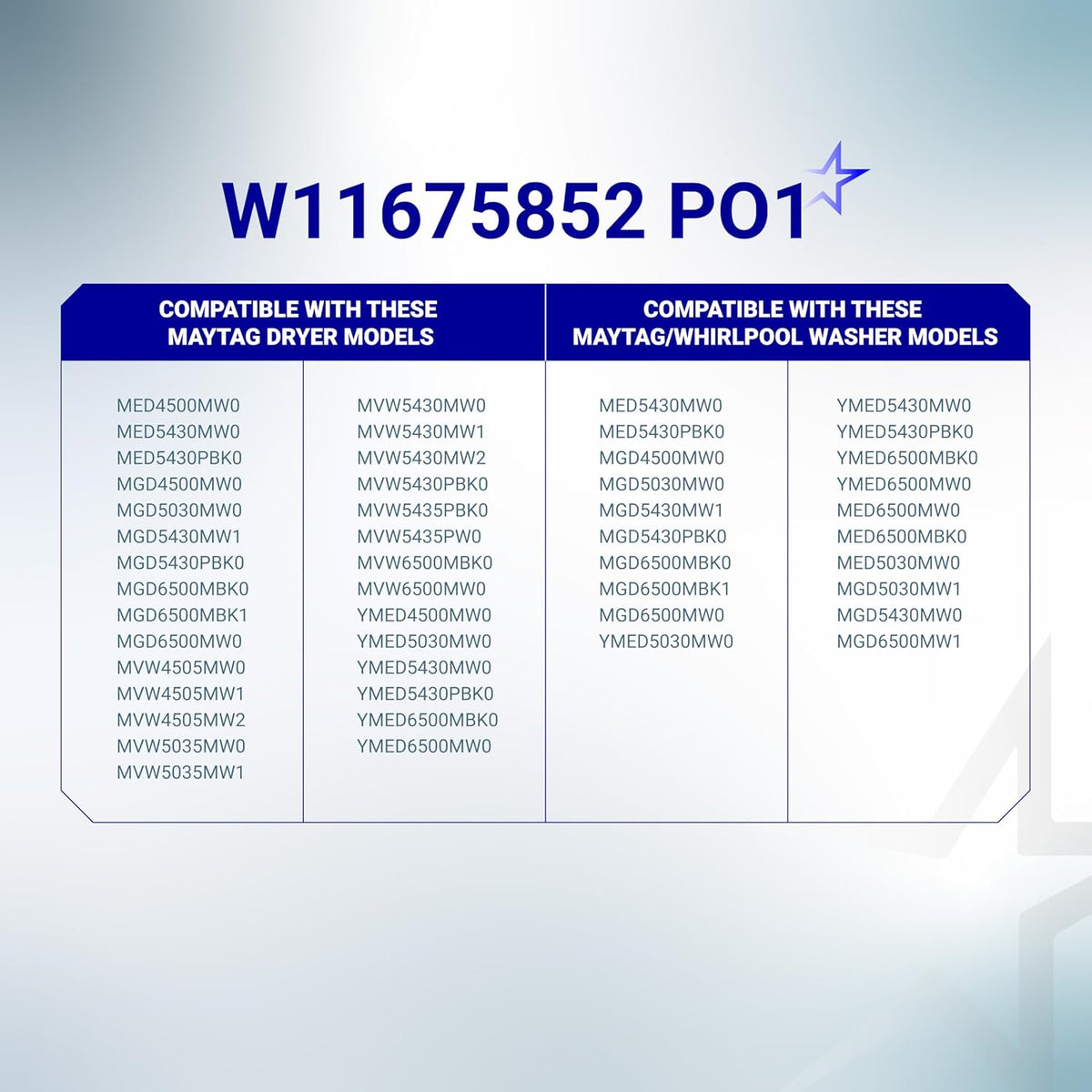 Compatibility chart for W11675852 washer and dryer control knob listing Whirlpool and Maytag model numbers.
