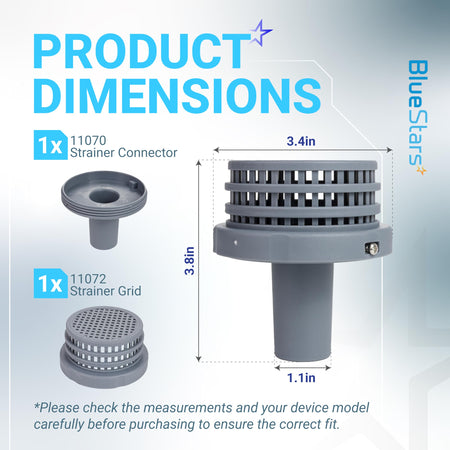 Dimensional diagram of 11070 pool strainer connector and 11072 strainer grid for Intex above ground pool filter systems.