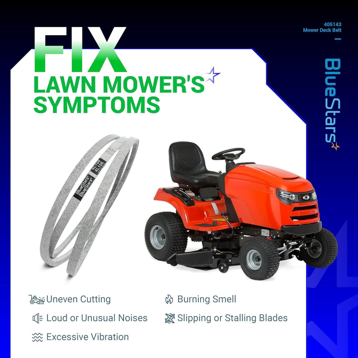 405143 mower deck belt for 46-inch decks shown with a riding lawn mower and common repair symptom icons.