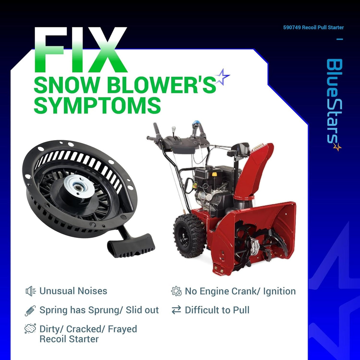 590749 590749A recoil pull starter assembly shown with a snow blower to illustrate common repair symptoms.