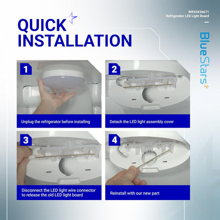 Four-step installation guide for WR55X26671 refrigerator LED light board replacement.