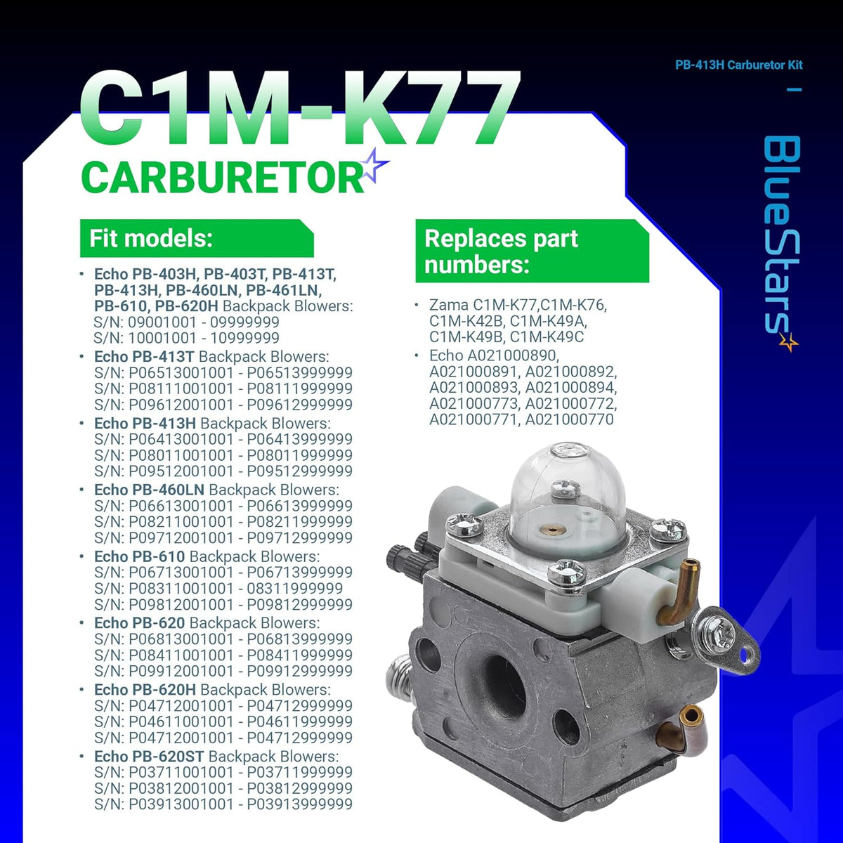C1M-K77 carburetor for Echo backpack blowers with compatibility chart and replacement part numbers.