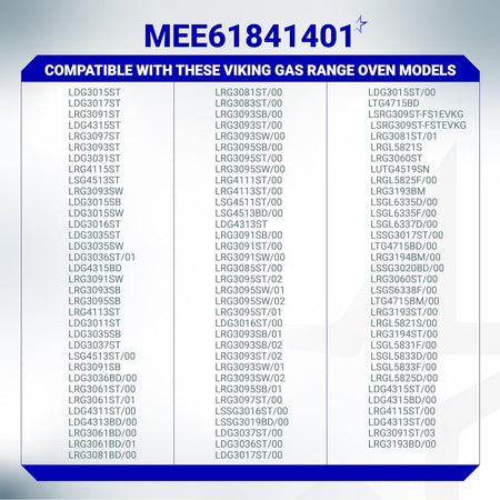 Compatibility chart for MEE61841401 range oven igniter listing compatible LG gas range oven models.