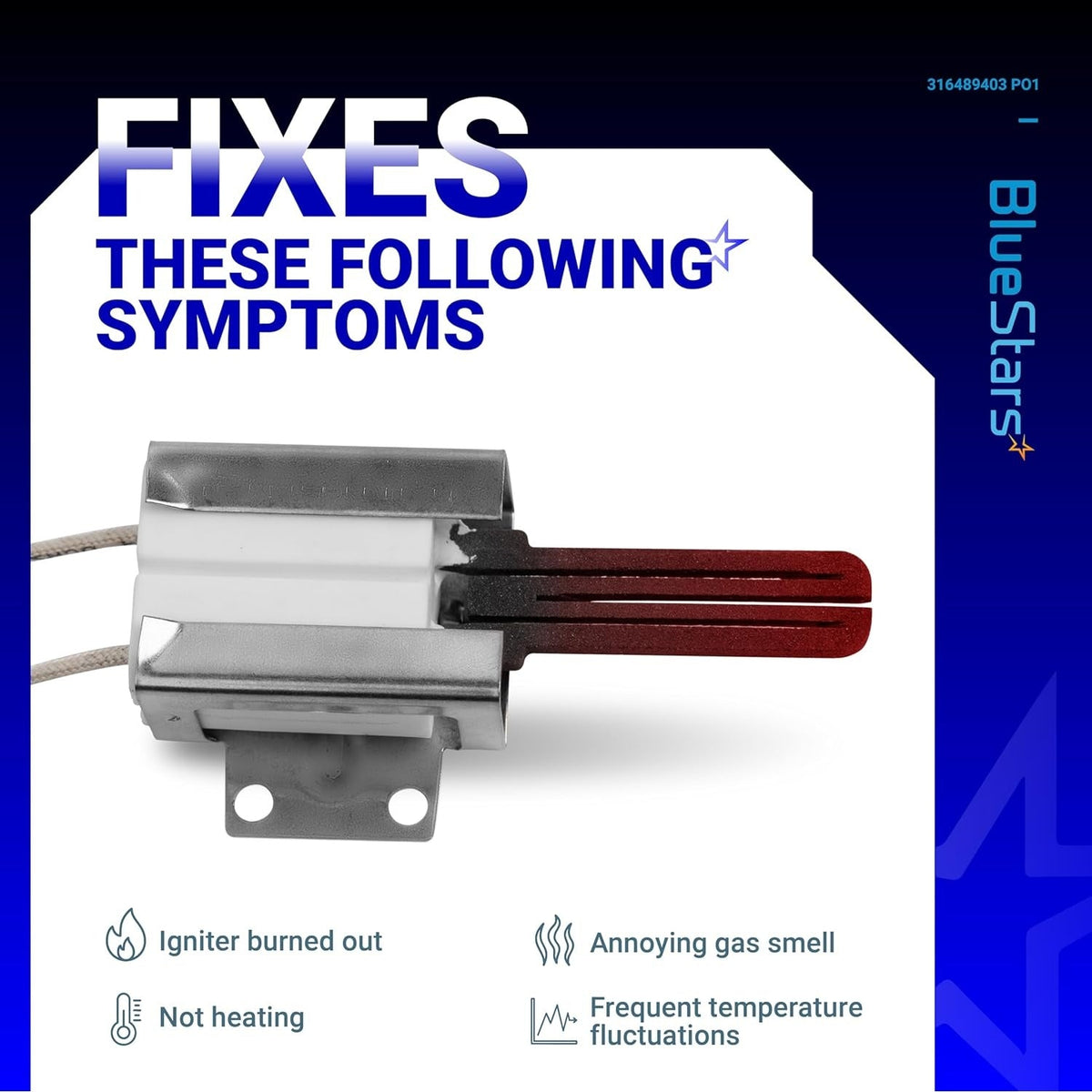 Range oven igniter 316489403 shown with an infographic listing common oven repair symptoms.