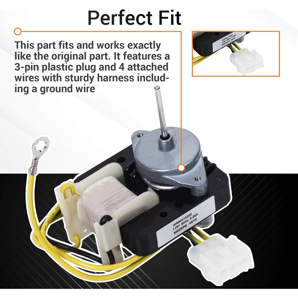 WR60X10220 refrigerator condenser fan motor with 3-pin plug, wiring harness, and ground wire.