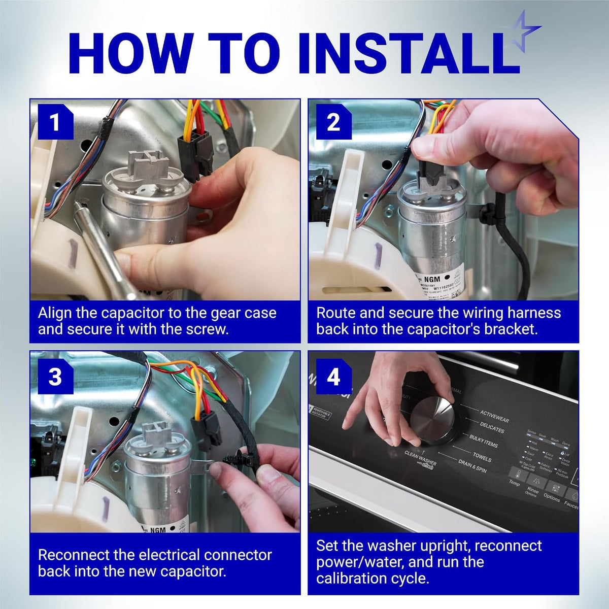 W11395618 Washing Machine Run Capacitor installation guide showing four steps for mounting, wiring, and washer calibration