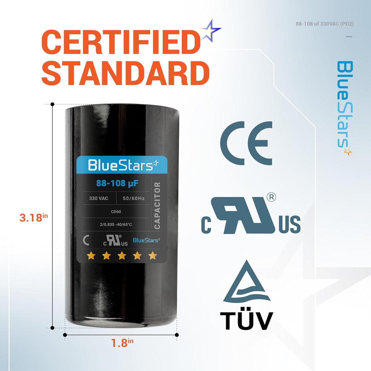 BlueStars 88-108 uF 330 VAC round motor start capacitor with dimensions and safety certification labels.