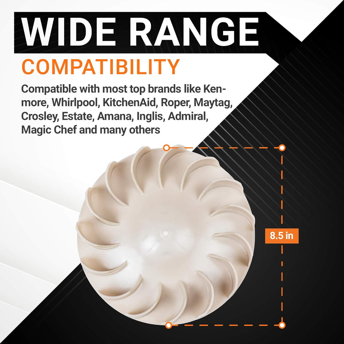 694089 dryer blower wheel showing 8.5-inch diameter and wide brand compatibility chart.