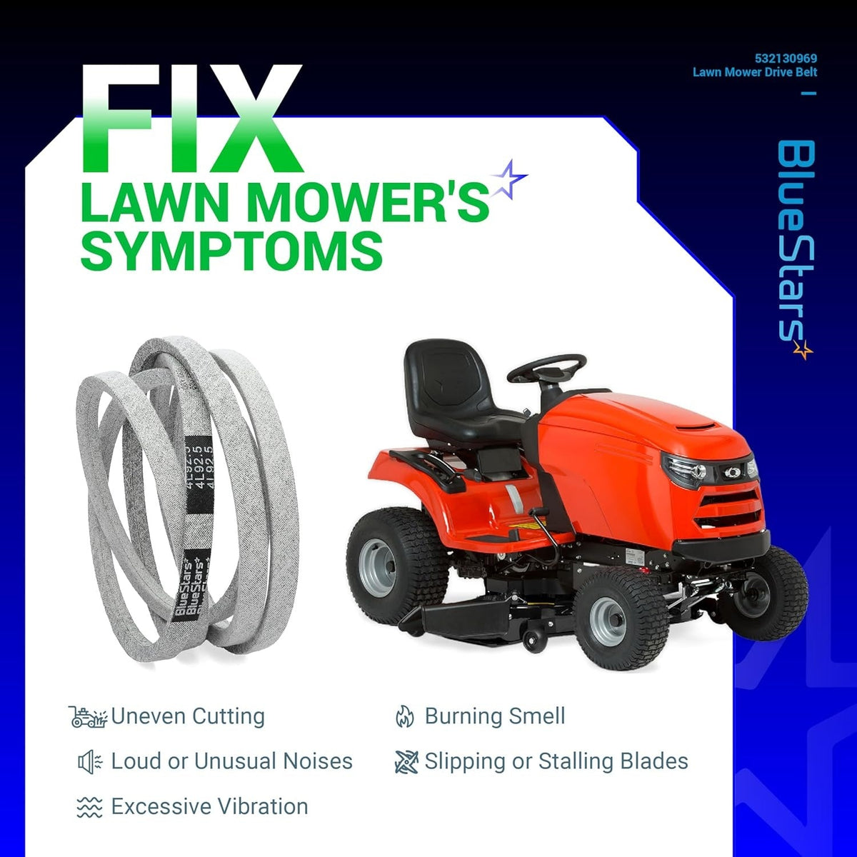 532130969 deck drive belt for lawn mowers shown with a riding mower and common repair symptoms.