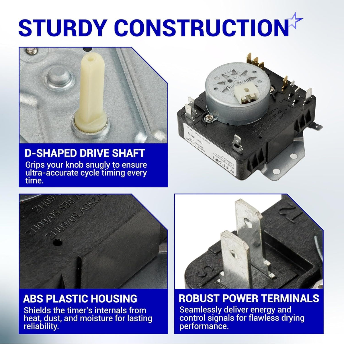 W10185982 dryer timer features, including D-shaped drive shaft, ABS housing, and robust power terminals.