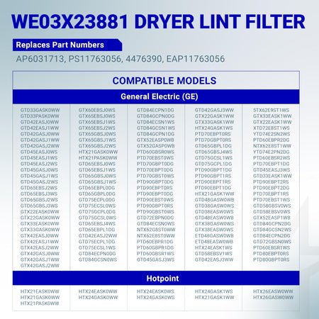 Compatibility chart for WE03X23881 dryer lint filter replacement listing GE and Hotpoint dryer models.
