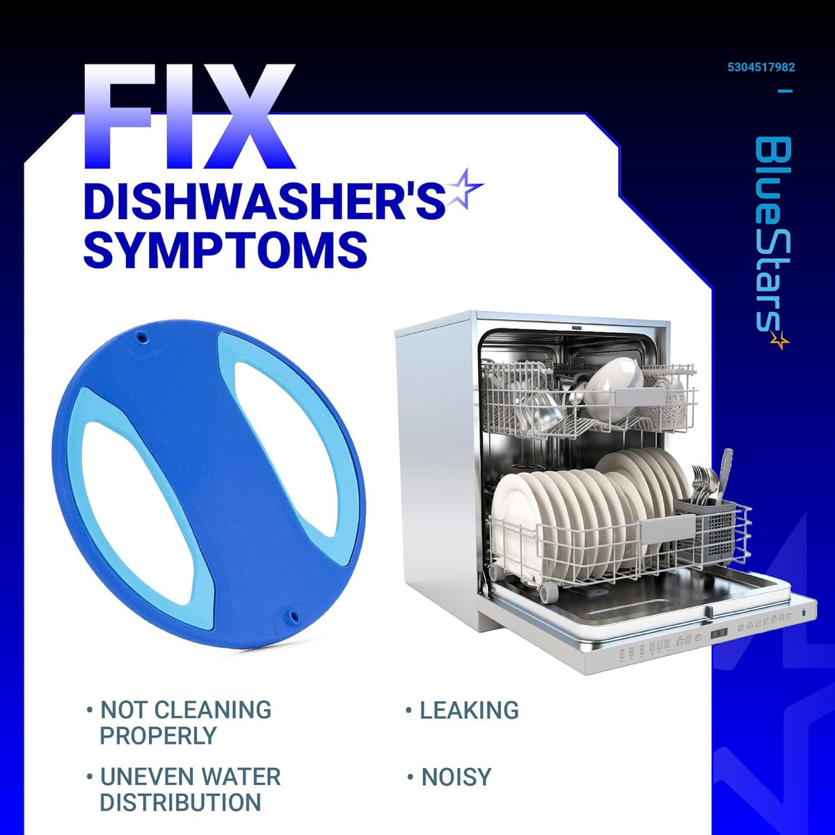Infographic showing 5304517982 dishwasher lower spray arm and common appliance repair symptoms.
