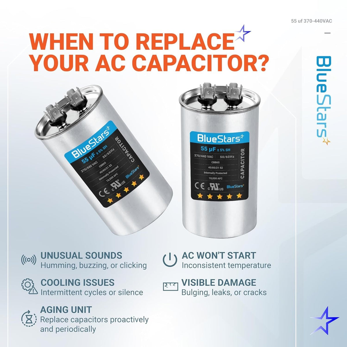 Infographic showing two 55 uF 370/440 VAC CBB65 round run capacitors and signs indicating when to replace an AC capacitor.