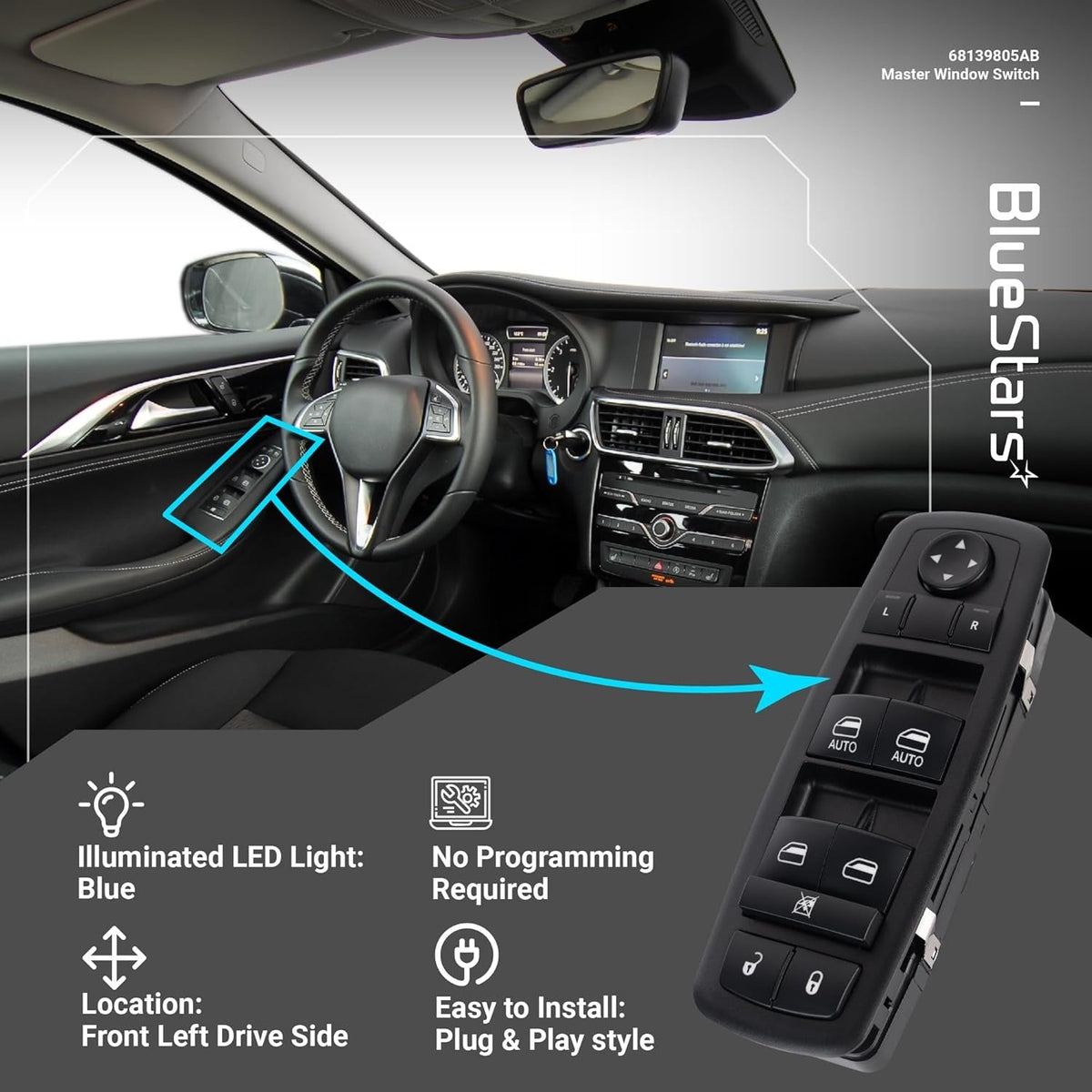 68139805AB power master window switch installed on the front left driver side door panel.