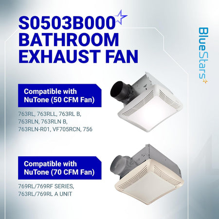S0503B000 Bathroom Fan Motor Assembly compatibility graphic showing two NuTone bathroom exhaust fan assemblies