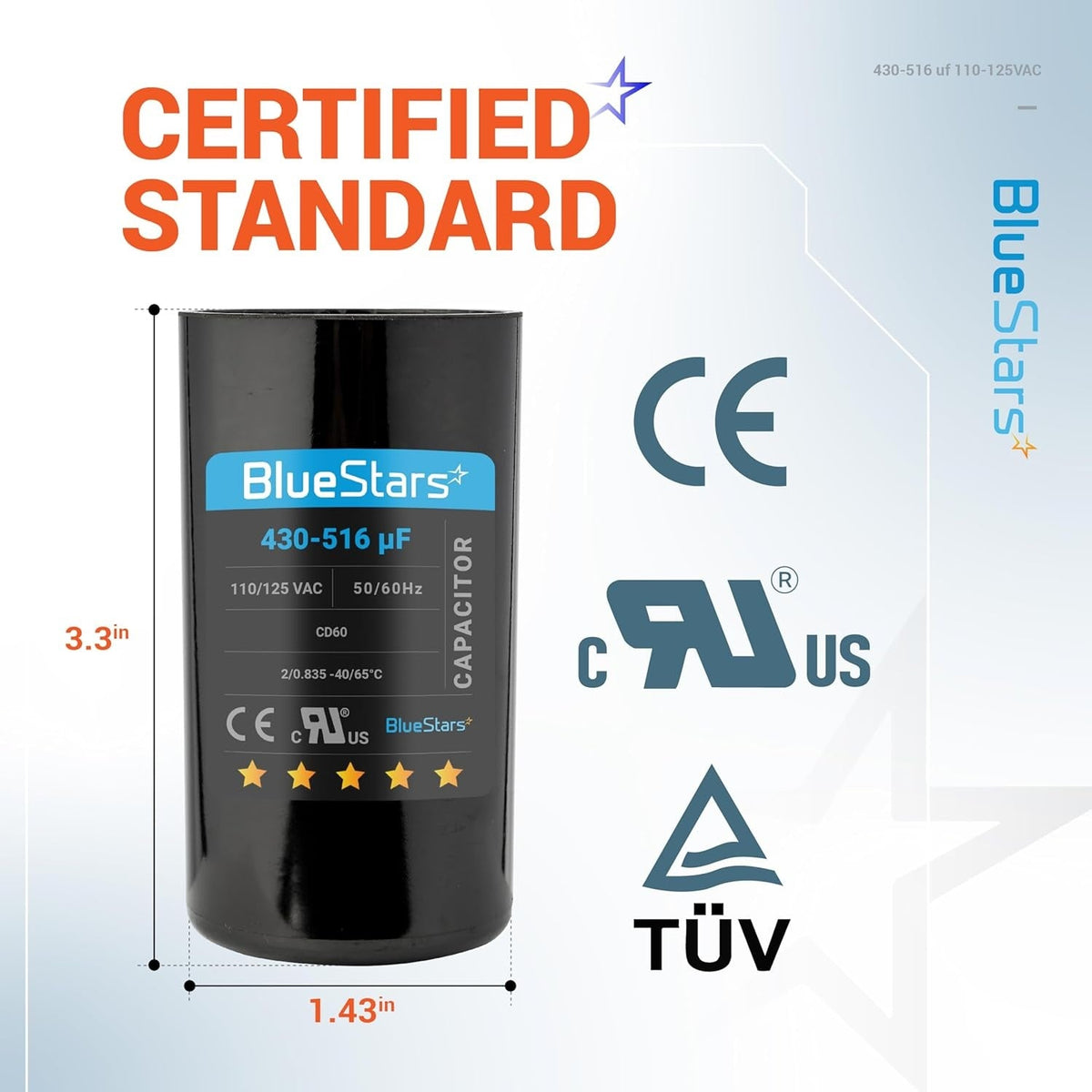 BlueStars 430-516 uF 110-125 VAC round start capacitor with dimensions labeled for single-phase electric motors.