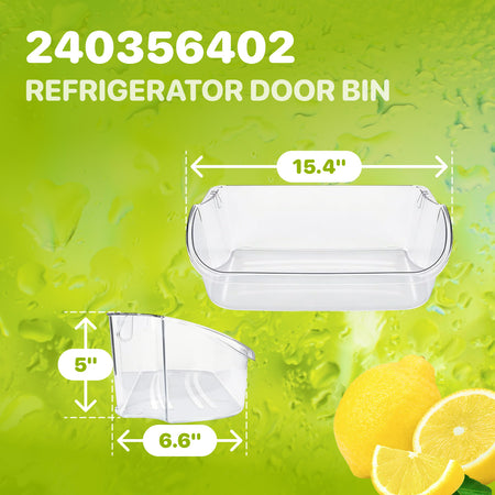 240356402 Refrigerator Door Shelf Bin, dimensions shown as 15.4 inches wide, 6.6 inches deep, and 5 inches high