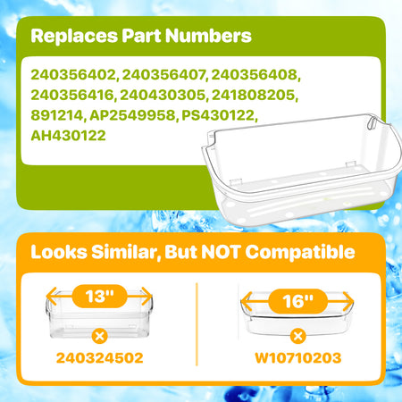 240356402 Refrigerator Clear Premium Door Shelf Bin, replacement numbers and comparison with incompatible bins