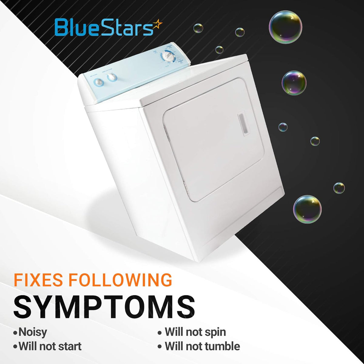 BlueStars dryer repair graphic showing symptoms fixed by the 8547174 idler pulley for Whirlpool and Maytag dryers.