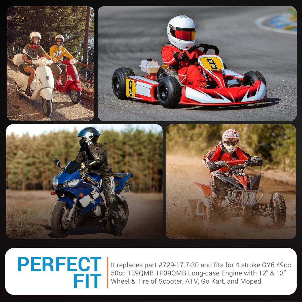 Collage showing scooters, go-kart, motorcycle, and ATV compatible with 729-17.7-30 racing CVT drive belt.