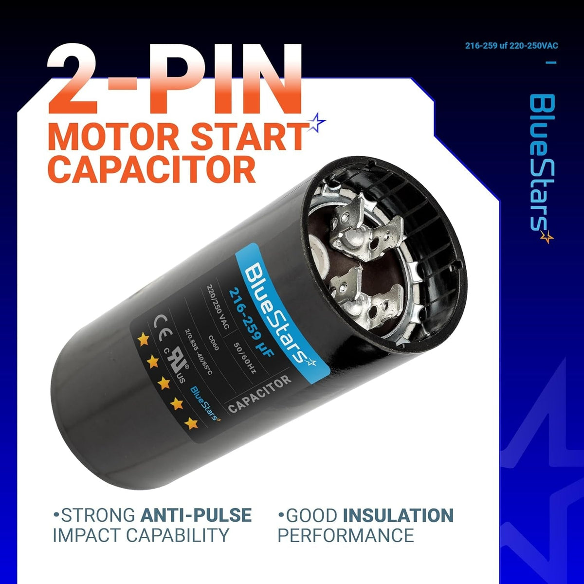 216-259 uF 220-250 VAC 2-pin round motor start capacitor with BlueStars branding label.