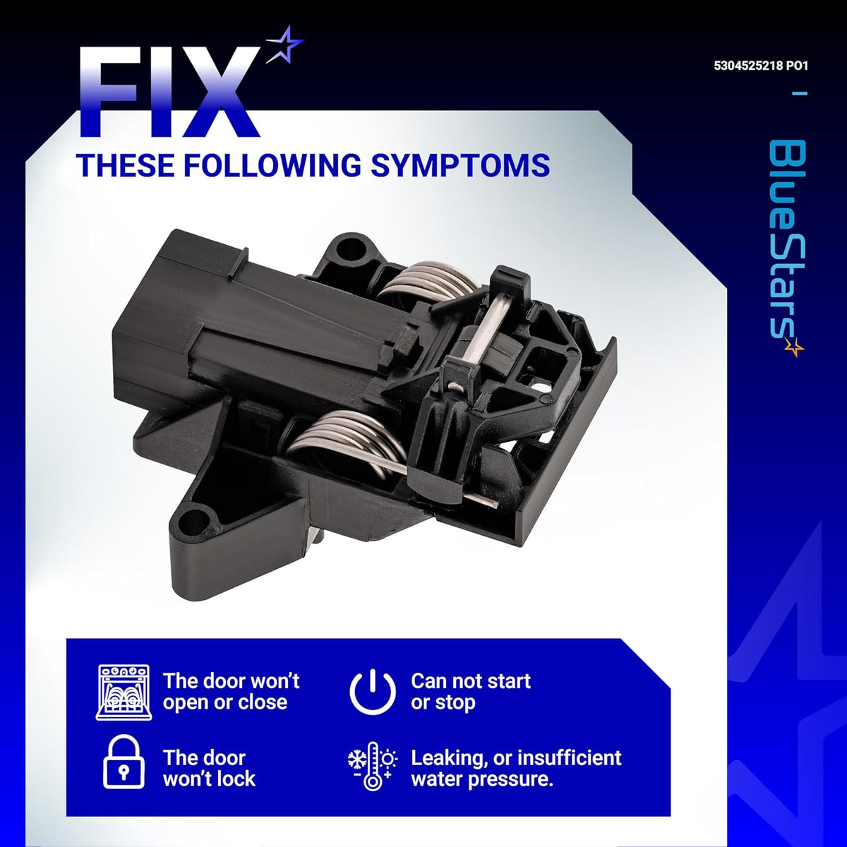 5304525218 dishwasher door latch assembly with symptom troubleshooting guide for Frigidaire, Electrolux, and Kenmore.
