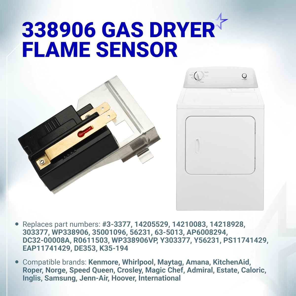 338906 Gas Dryer Flame Sensor shown at an angle beside a white dryer illustration with replacement part text