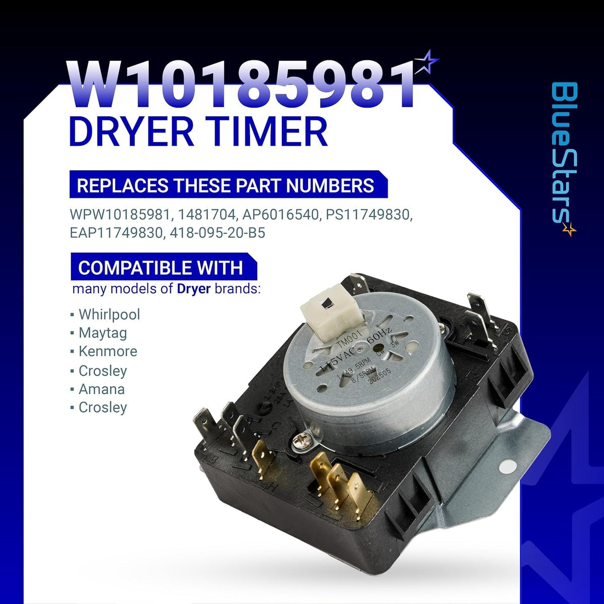 W10185981 replacement dryer timer with metal motor housing and electrical terminals on a compatibility information card.