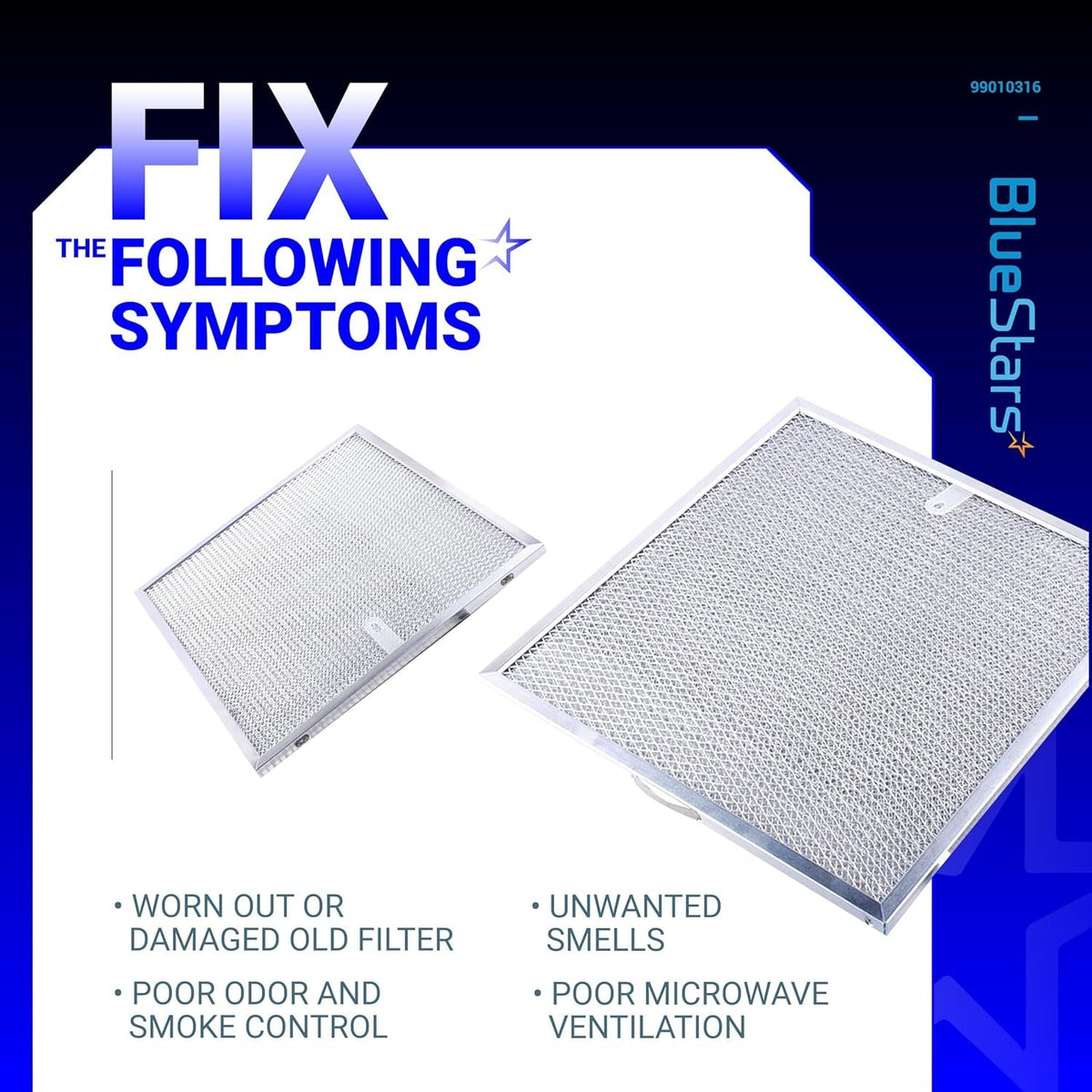 Two 99010316 range hood grease filters for Broan and Kenmore, shown with symptoms of a faulty filter.