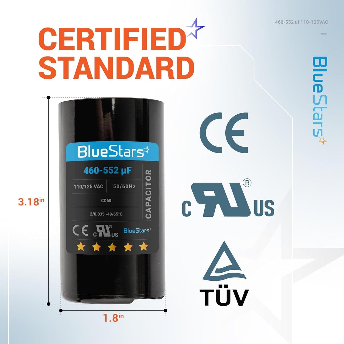BlueStars 460-552 uF 110-125 VAC round motor start capacitor with dimensions labeled.