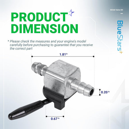 Dimension diagram of 48568 1/4 inch inline fuel shut off valve for lawn mower engines.