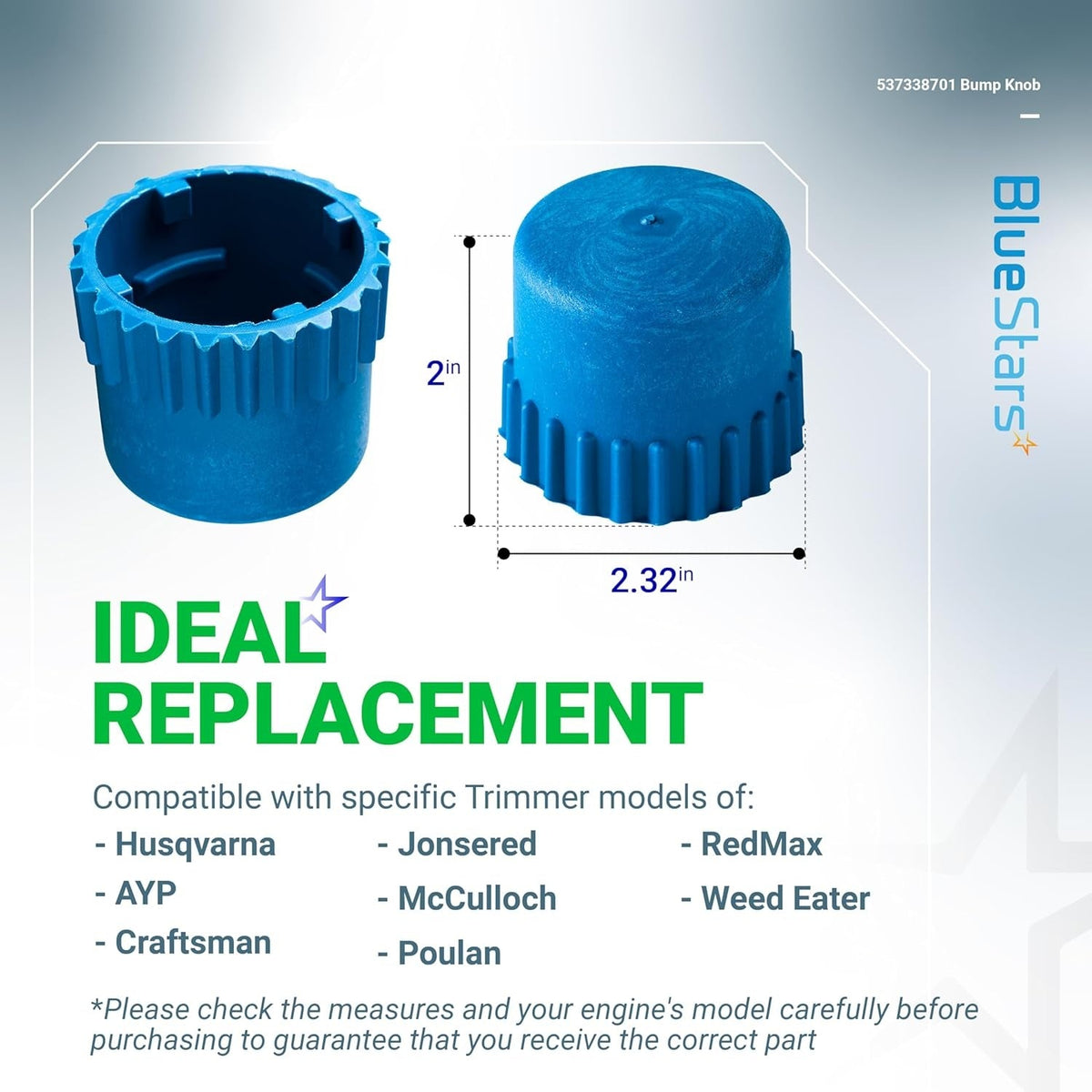 537338701 blue trimmer head bump knob with 2-inch height and 2.32-inch diameter dimensions.