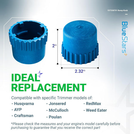 537338701 blue trimmer head bump knob with 2-inch height and 2.32-inch diameter dimensions.