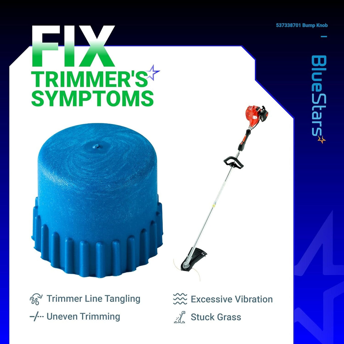 Blue 537338701 trimmer head bump knob for Husqvarna T25 heads shown with a string trimmer and symptom icons.