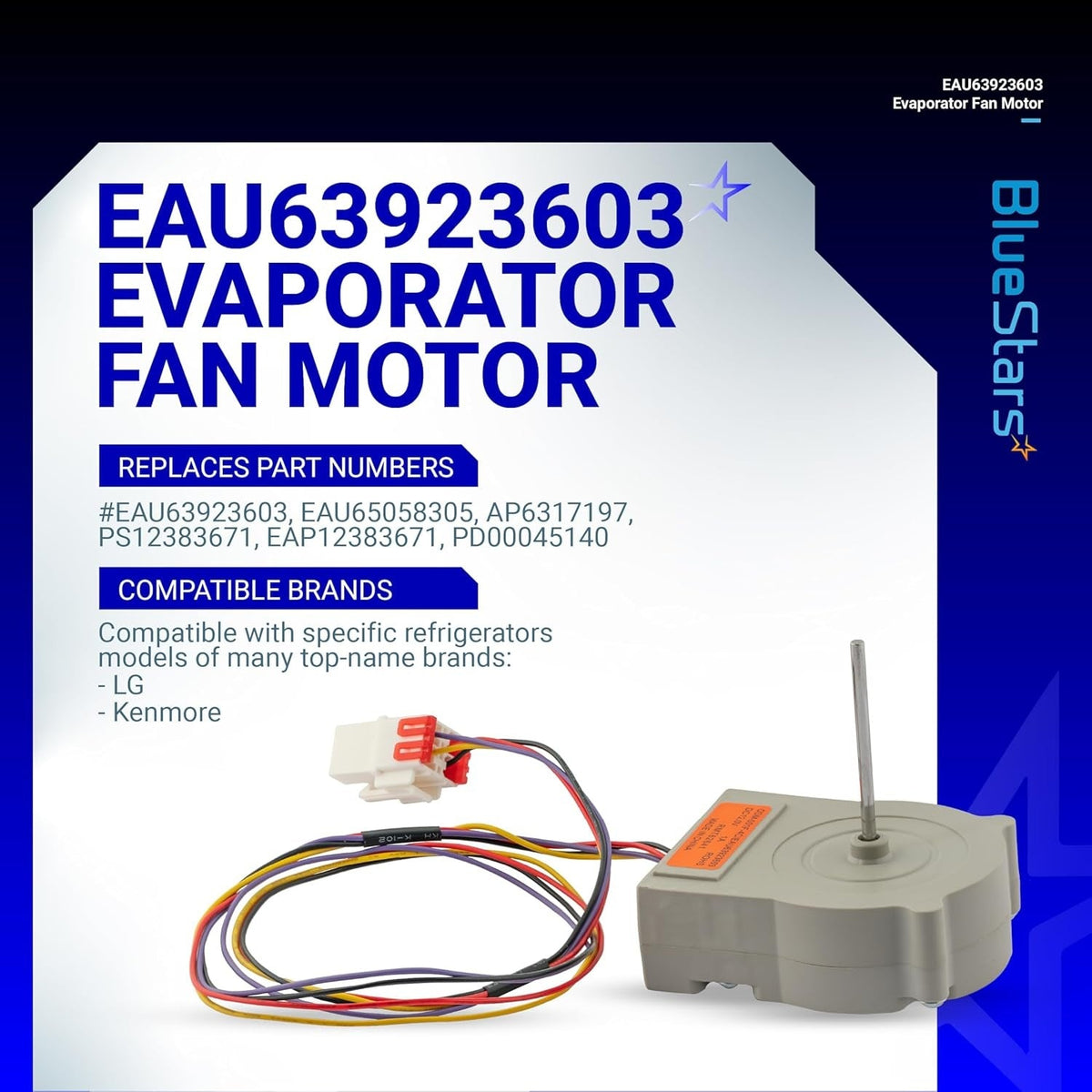 EAU63923603 refrigerator evaporator fan motor with wiring harness and connector for LG and Kenmore refrigerators.