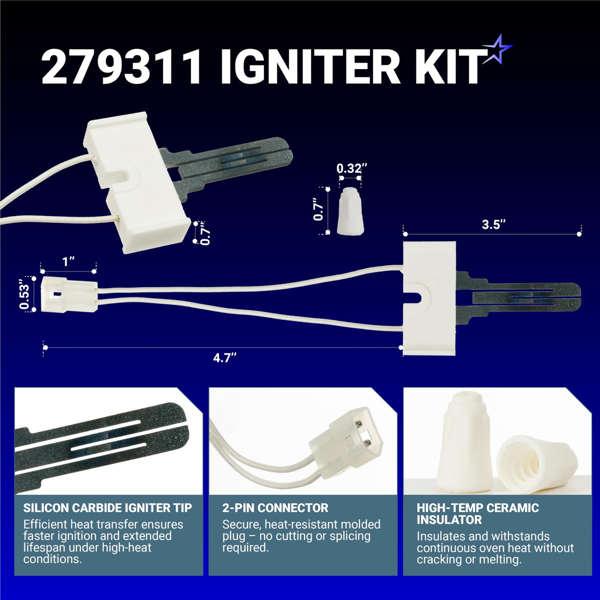 279311 dryer igniter kit with dimensions, 2-pin connector, and ceramic wire nuts for Whirlpool and Kenmore dryers.