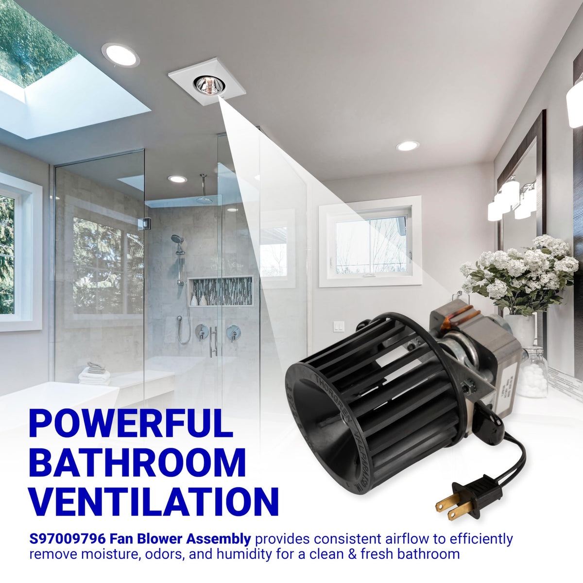 S97009796 heater fan blower assembly for bathroom ventilation systems.