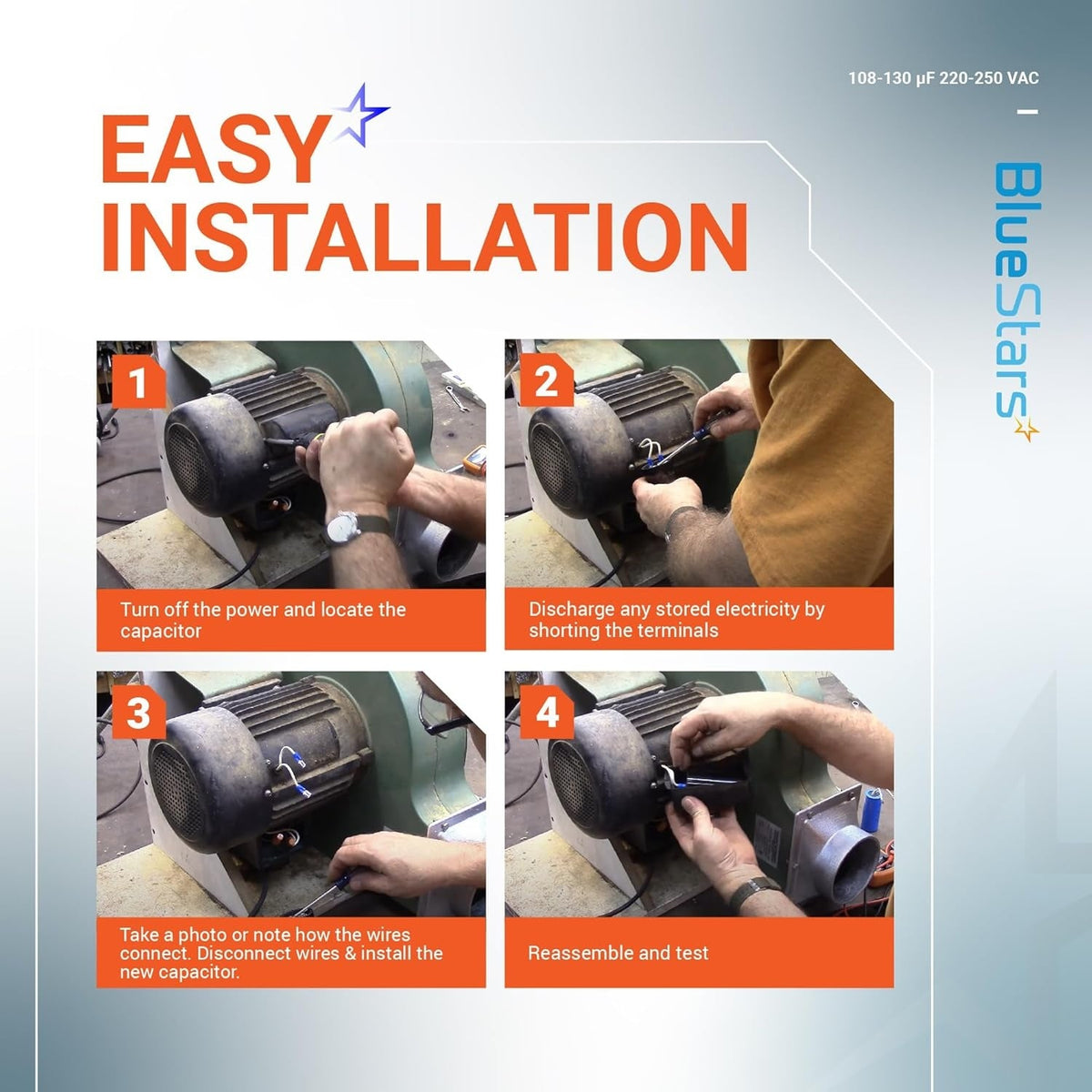 Four-step installation guide for replacing a 108-130 uF start capacitor on a single-phase electric motor.