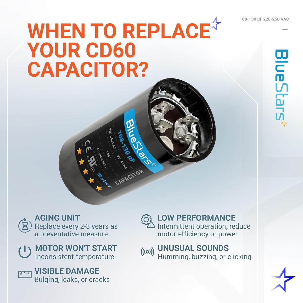 BlueStars CD60 round start capacitor 108-130 uF 220-250 VAC with replacement guide infographic.