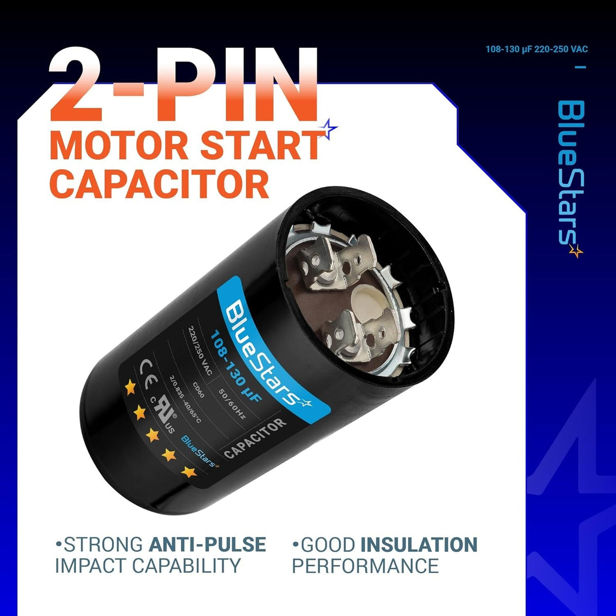 BlueStars 108-130 uF 220-250 VAC 2-pin round motor start capacitor with label details.